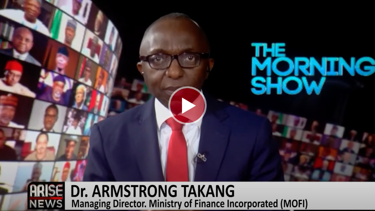 Armstrong Takang: MOFI’s N100bn Preparation Fund Will Attract Investments Into Nigeria
